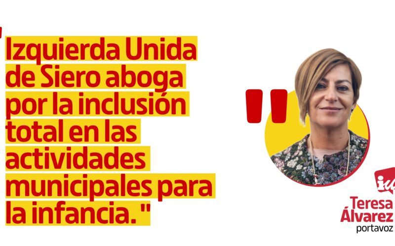 Izquierda Unida de Siero aboga por la inclusión total en las actividades municipales para la infancia
