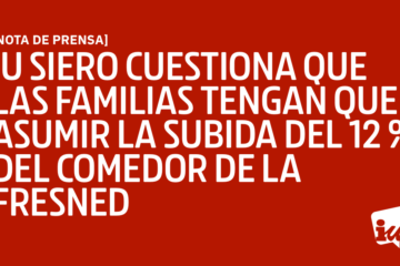 IU Siero cuestiona que las familias tengan que asumir la subida del 12 % del comedor de La Fresneda